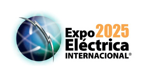 2025年墨西哥国际电力电工设备及照明展览会 Expo Electrica International 2025